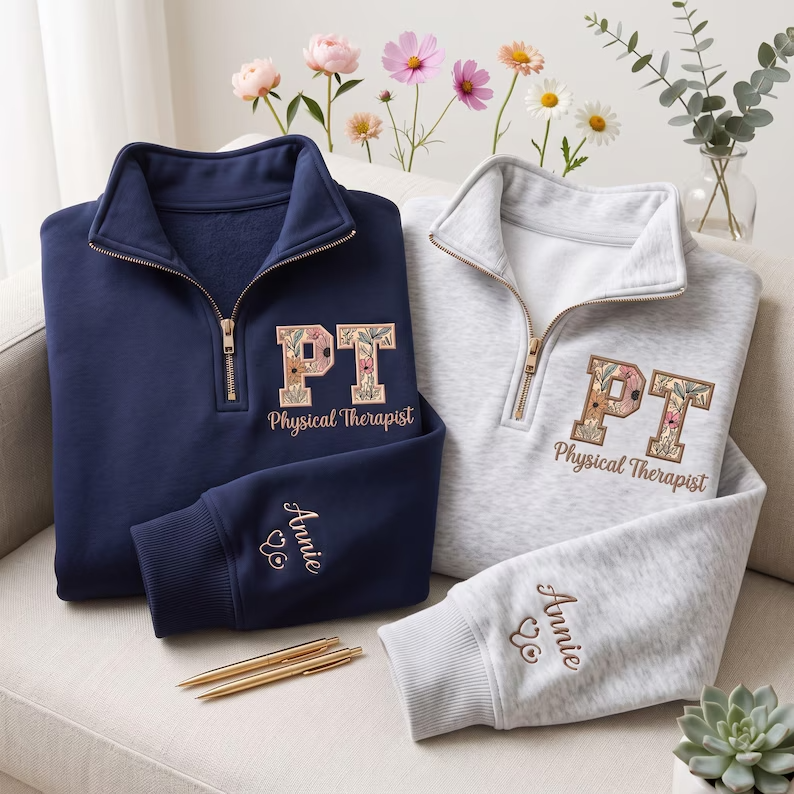 Custom PT Quarter Zip Sweatshirt – Personalized Physical Therapist Pullover with Name